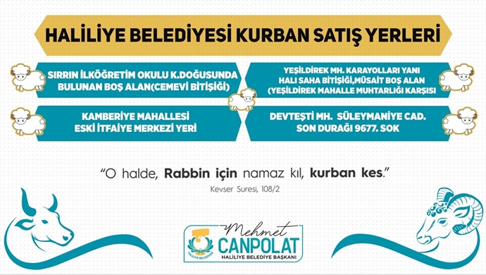 HALİLİYE’DE KURBAN SATIŞ VE KESİM YERLERİ BELİRLENDİ