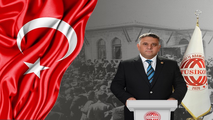 TÜSİKON GENEL BAŞKANI ORHAN BEŞİKTEPE ‘DEN 30 AĞUSTOS ZAFER BAYRAMI MESAJI