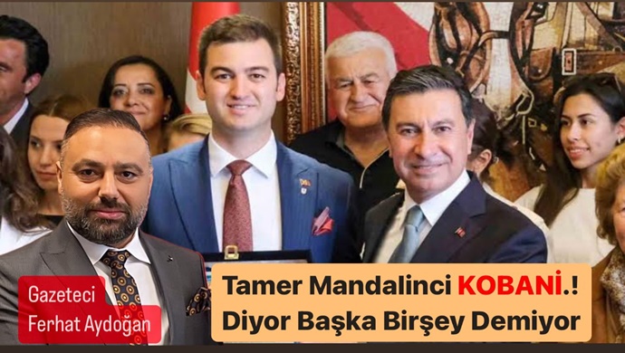 Tamer Mandalinci Kobani Diyor Başka Birşey Demiyor